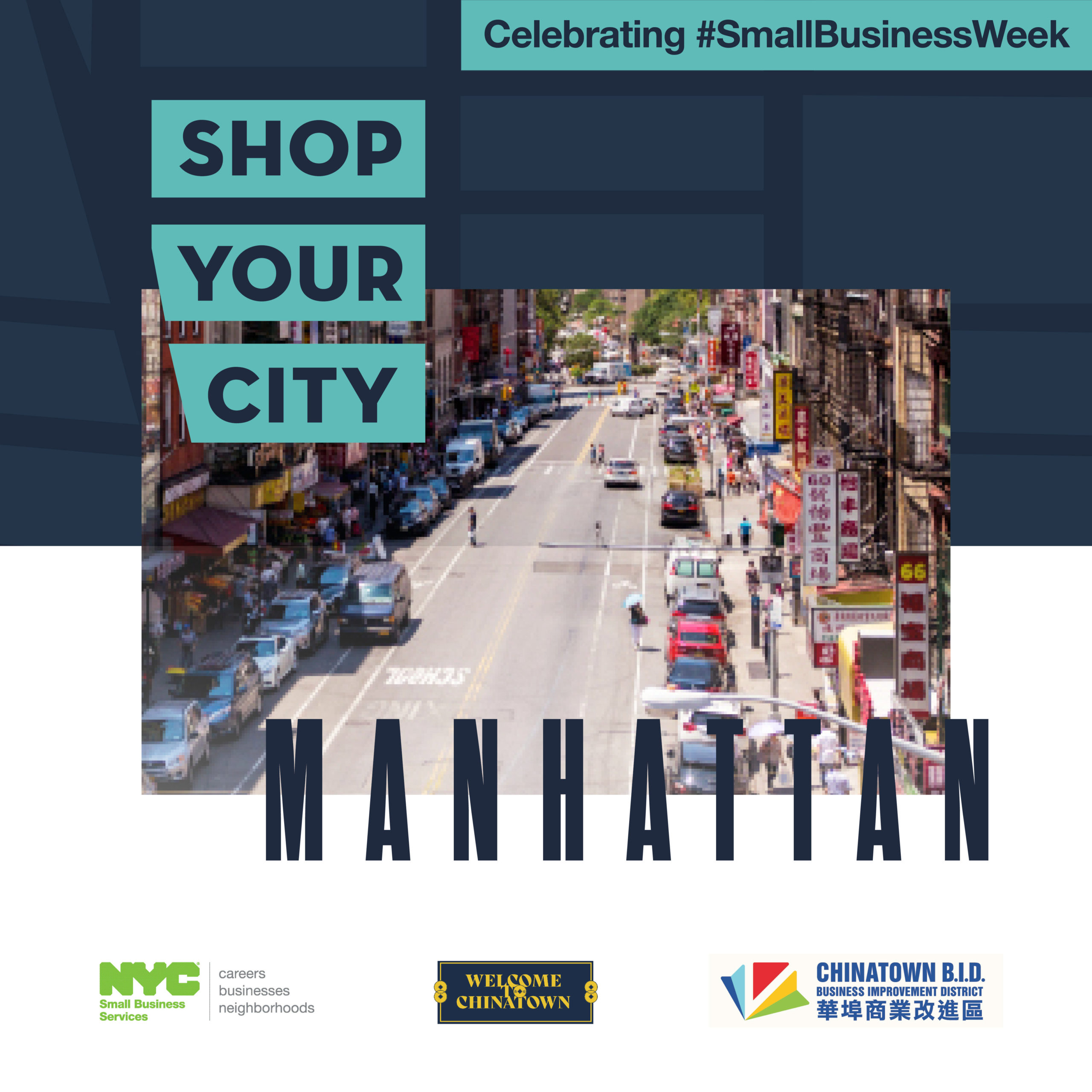 Overhead view of commercial corridor in Chinatown in Manhattan with Shop Your City Manhattan text and SBS and partner logos