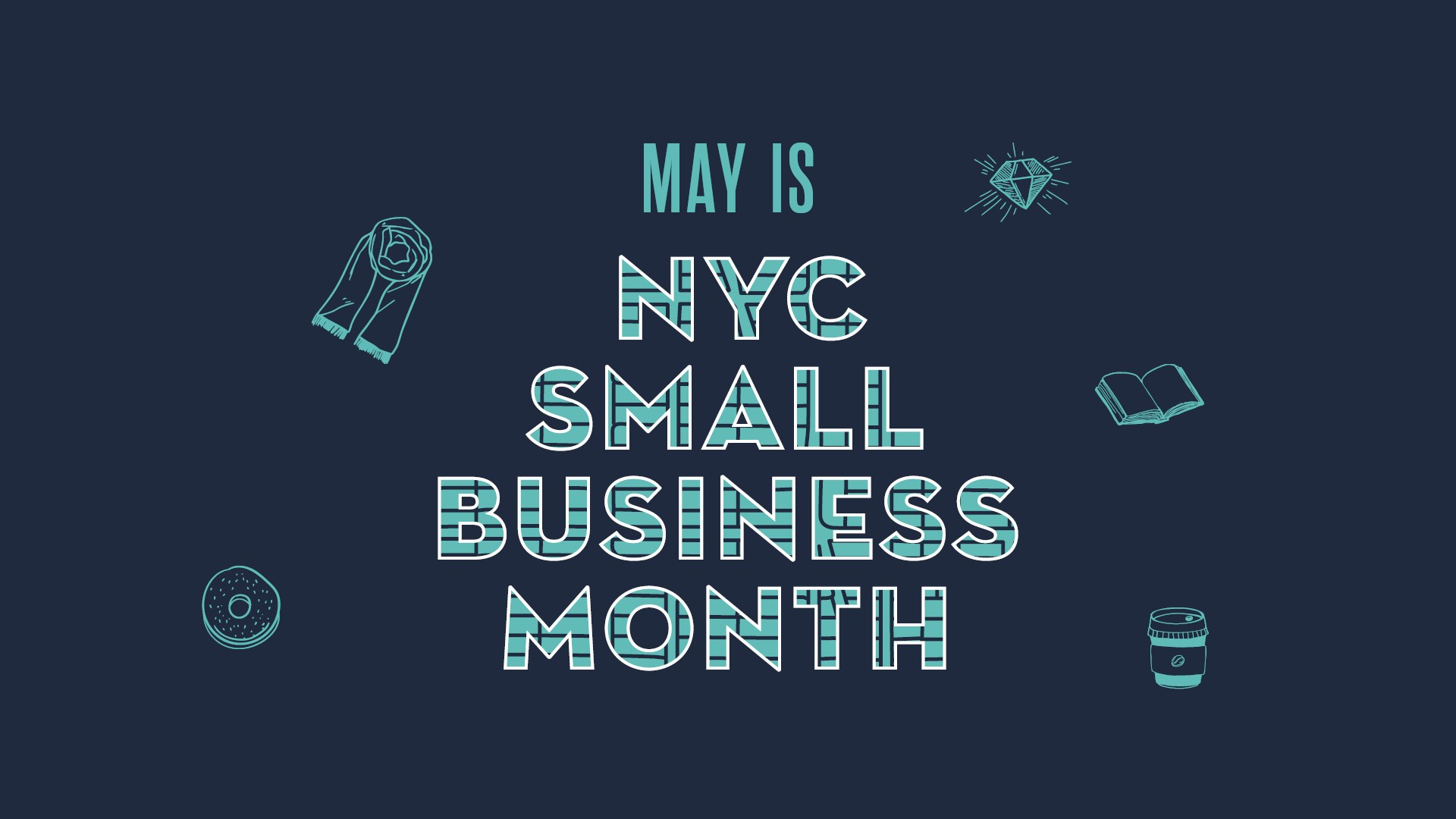 Promotional graphic with icons of items to purchase and text "May is NYC Small Business Month"