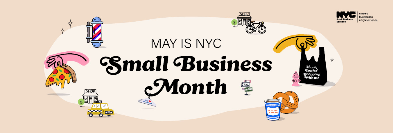 Promotional graphic with icons of items to purchase and text "May is NYC Small Business Month"